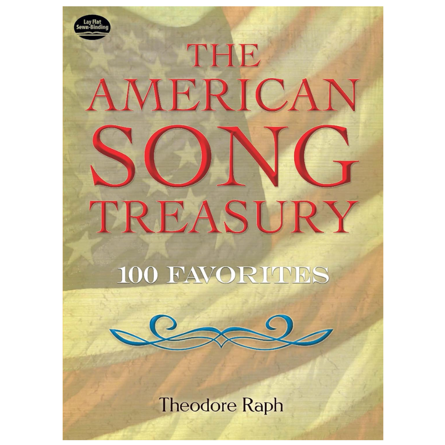 The American Song Treasury: 100 Favorites