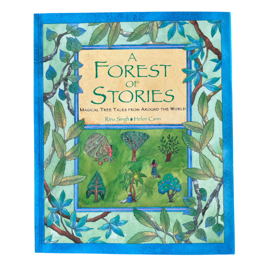 A Forest of Stories - Magical Tree tales from Around the World