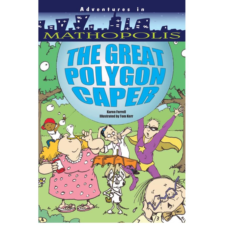 Adventures in Mathopolis - The Great Polygon Caper