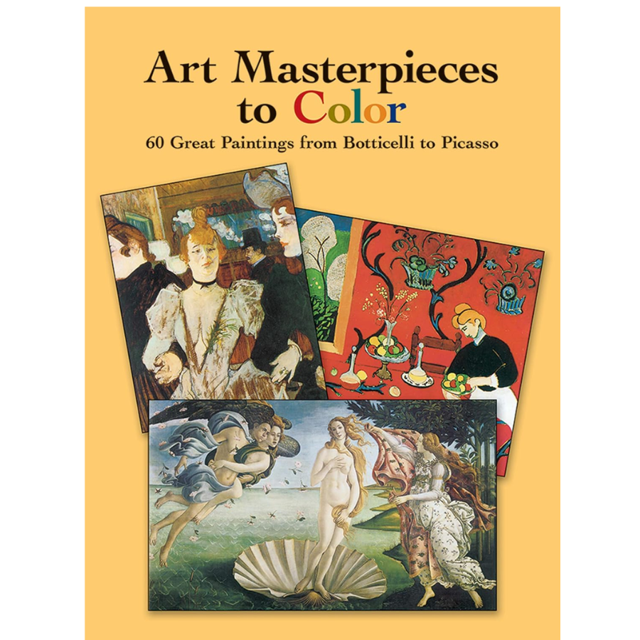 Art Masterpieces to Color - 60 Great Paintings from Botticelli to Picasso