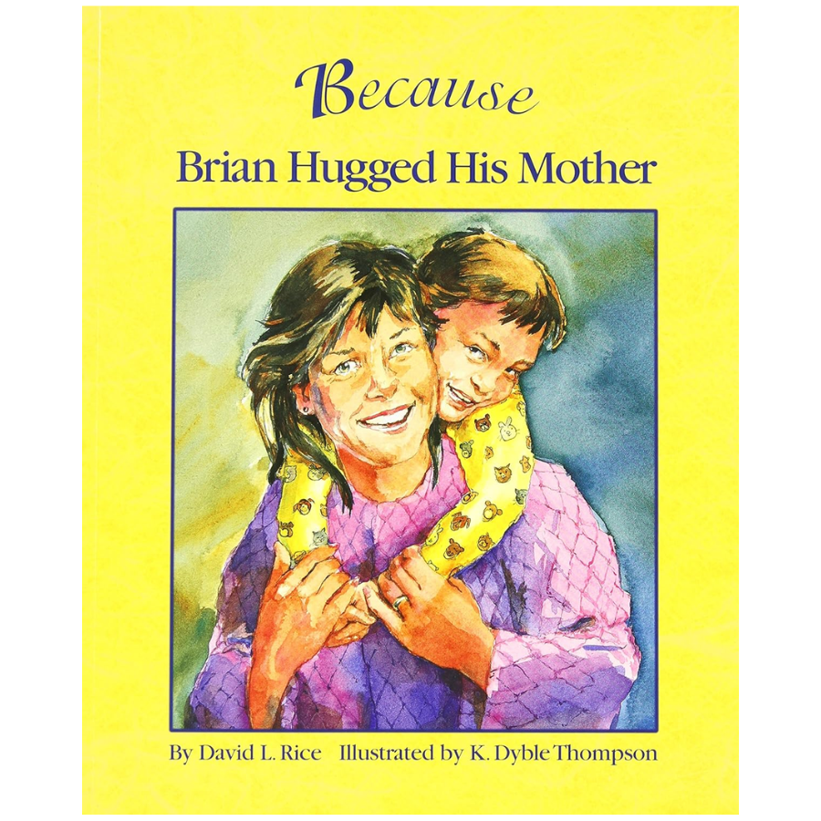 Because Brian Hugged His Mother