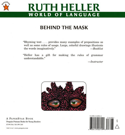 Behind the Mask - A Book About Prepositions (Ruth Heller World of Language Series)