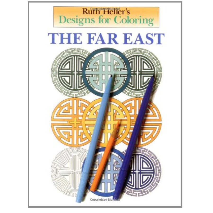 Designs for Coloring - The Far East