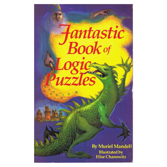 Fantastic Book of Logic Puzzles