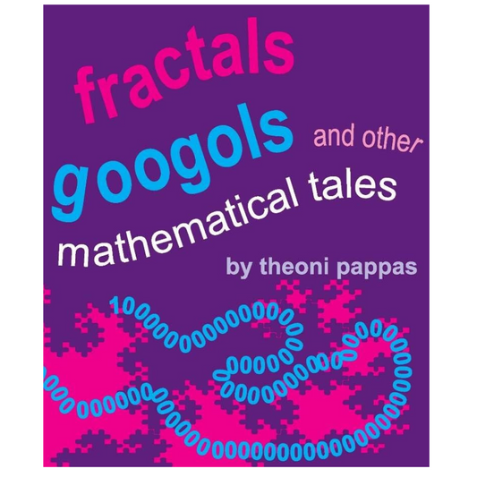 Fractals, Googols, and Other Mathematical Tales