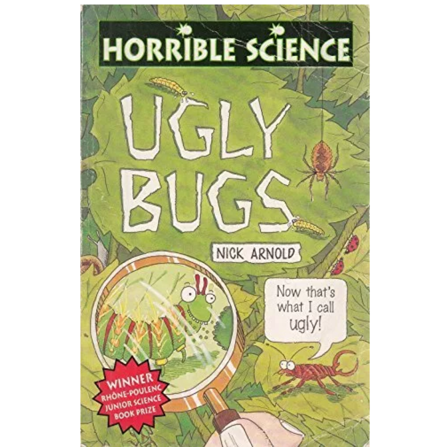 Horrible Science - Ugly Bugs by Nick Arnold