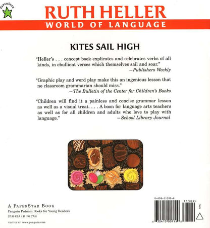 Kites Sail High - A Book About Verbs (Ruth Heller World of Language Series)