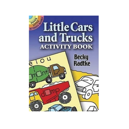 Little Cars and Trucks Activity Book