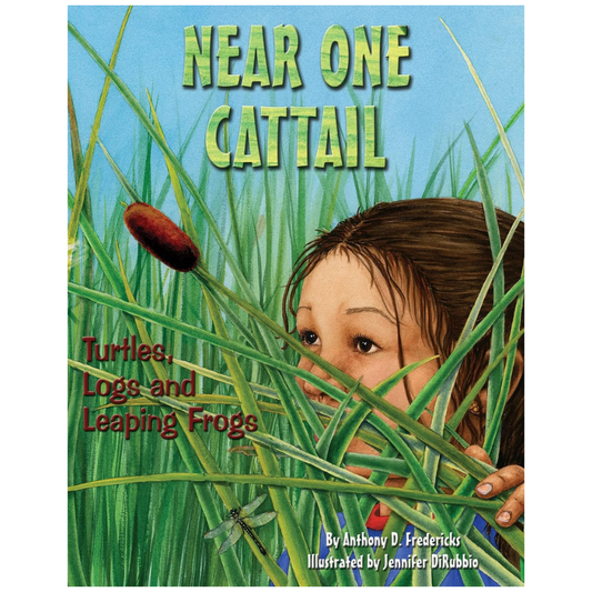 Near One Cattail:  Turtles, Logs, and Leaping Frogs