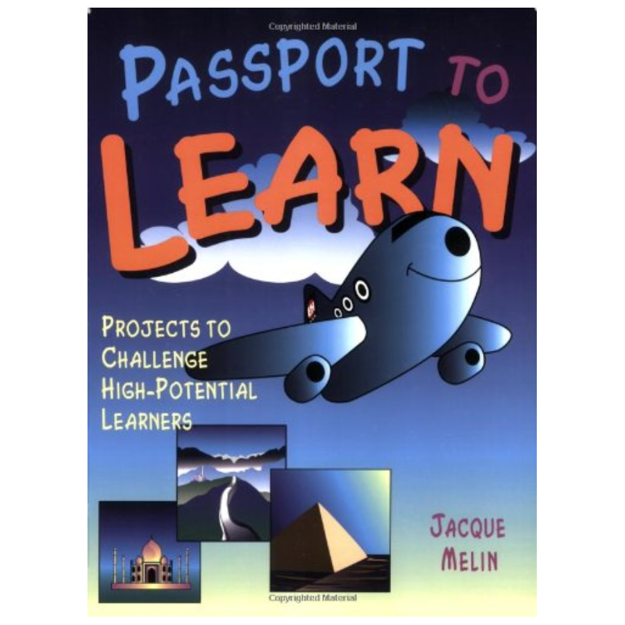 Passport to Learn - Projects to Challenge High-Potential Learners