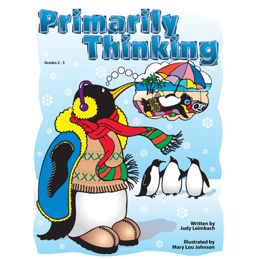 Primarily Thinking - Critical Thinking Exercises for Young Children, Grades 2-3