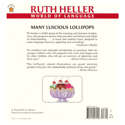 Many Luscious Lollipops - A Book About Adjectives (Ruth Heller World of Language Series)