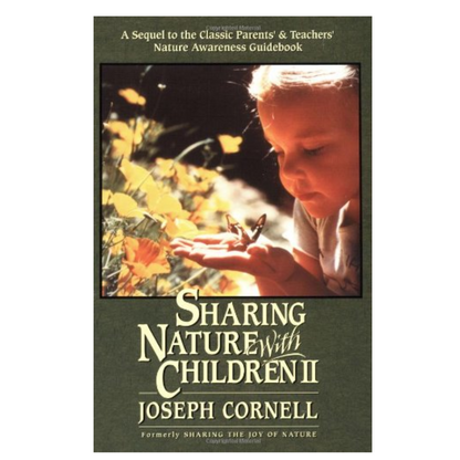 Sharing Nature with Children II by Joseph Cornell