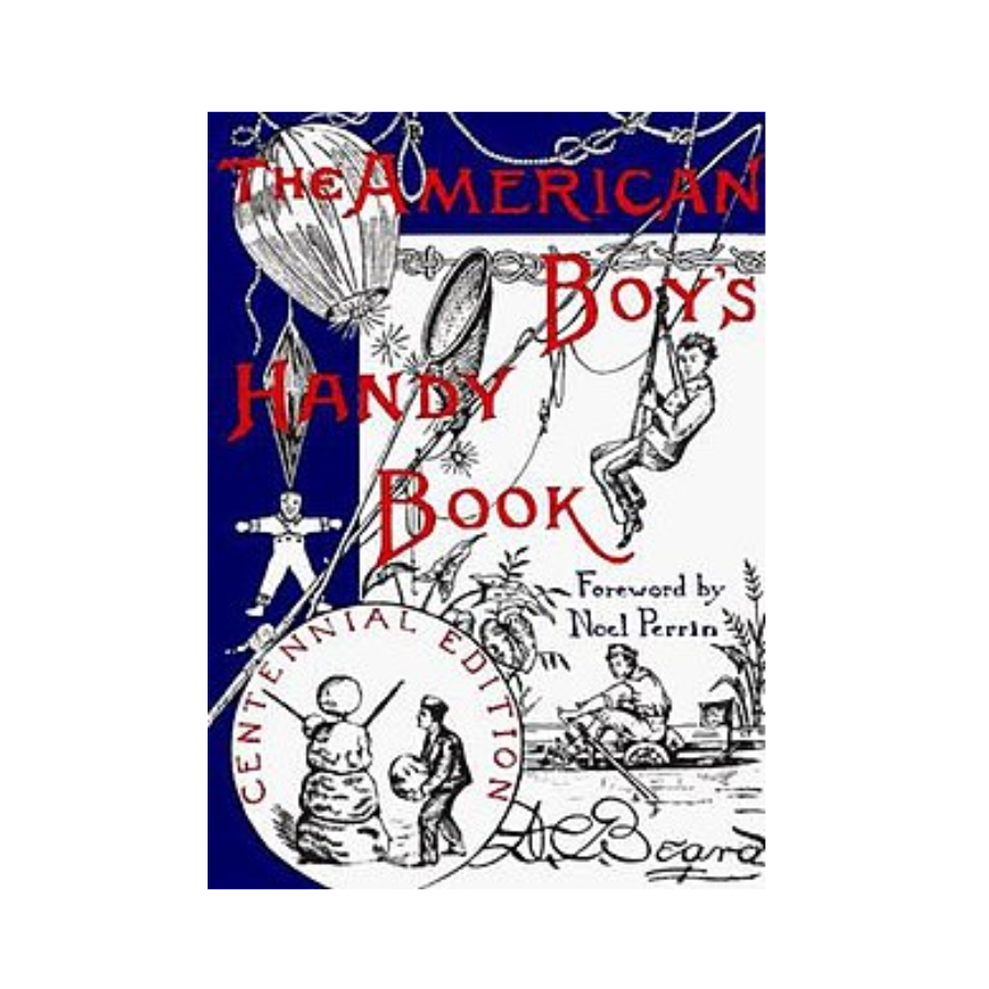 The American Boy's Handy Book