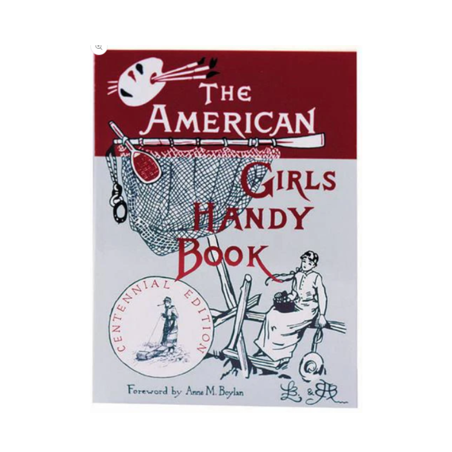 The American Girl's Handy Book