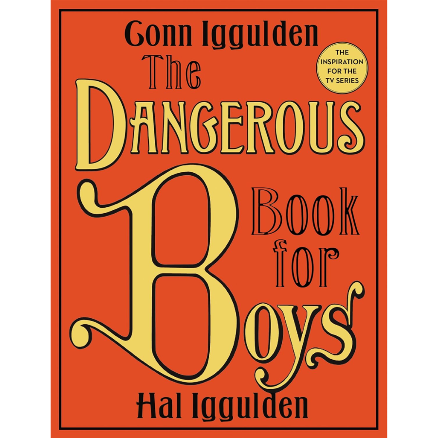 The Dangerous Book for Boys