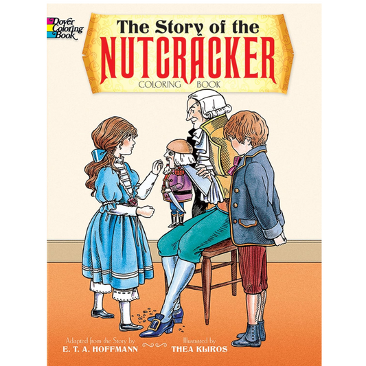 The Story of the Nutcracker Coloring Book