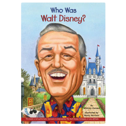 Who Was Walt Disney? (Who Was... Biography Series)