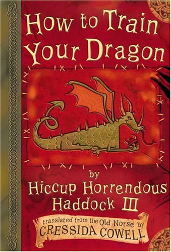 How to Train Your Dragon by Hiccup Horrendous Haddock III