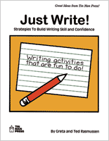 Just Write! Strategies to Build Writing Skill and Confidence