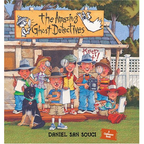 The Amazing Ghost Detectives (Clubhouse Book)