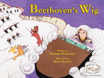 Beethoven's Wig: Read Along Symphonies with Music CD (Book and CD set)