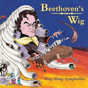 Beethoven's Wig 1: Sing Along Symphonies, CD