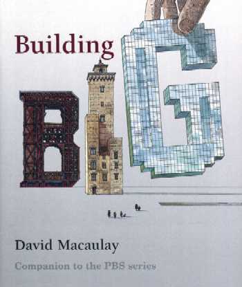 Building Big (Companion to the PBS Series)