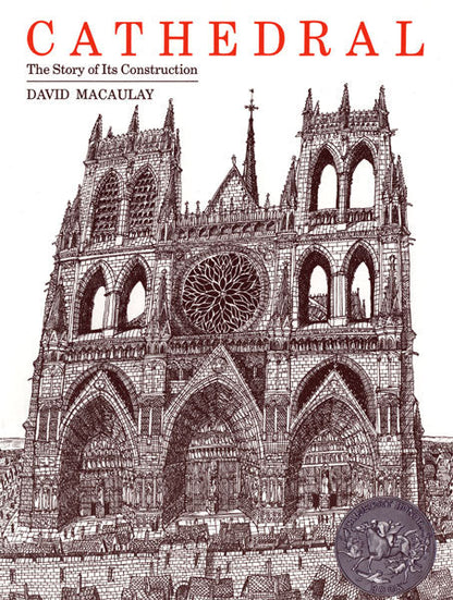 Cathedral, The Story of Its Construction (David Macaulay)