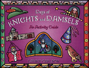 Days of Knights and Damsels, An Activity Guide