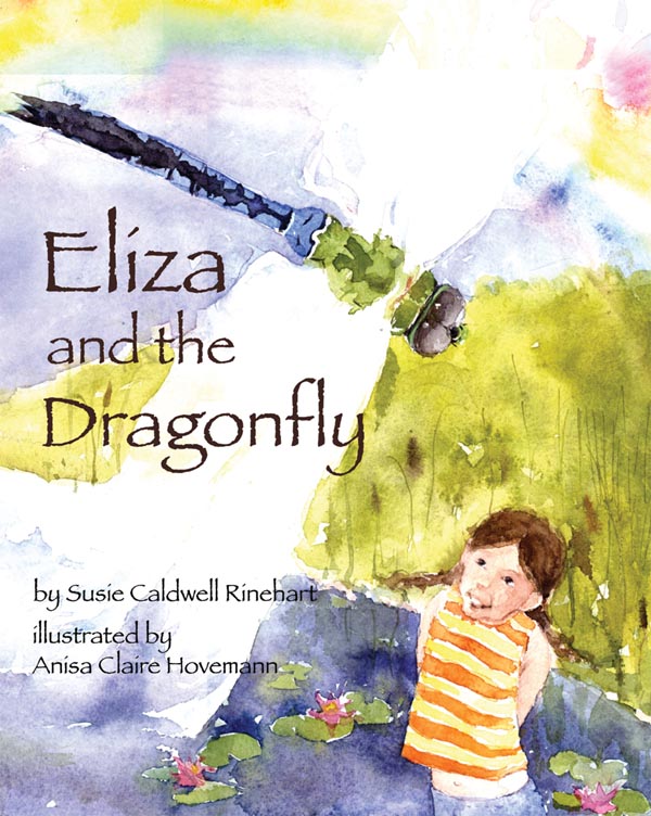 Eliza and the Dragonfly - A Nature Book for Kids About Insect Life Cycles