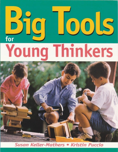 Big Tools for Young Thinkers