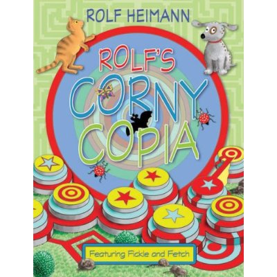 Rolf's Corny Copia by Rolf Heimann