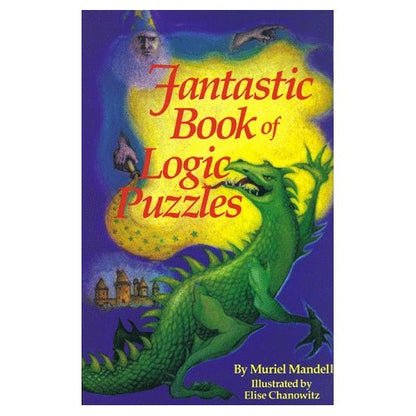 Fantastic Book of Logic Puzzles