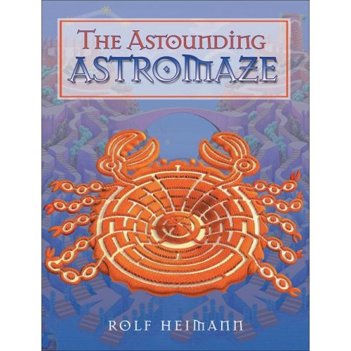 The Astounding Astromaze by Rolf Heimann