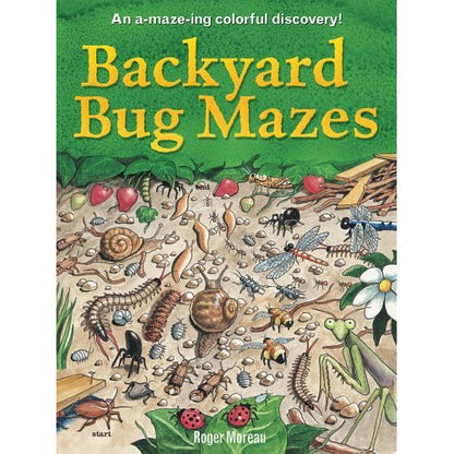 Backyard Bug Mazes - An A-maze-ing Colorful Discovery!