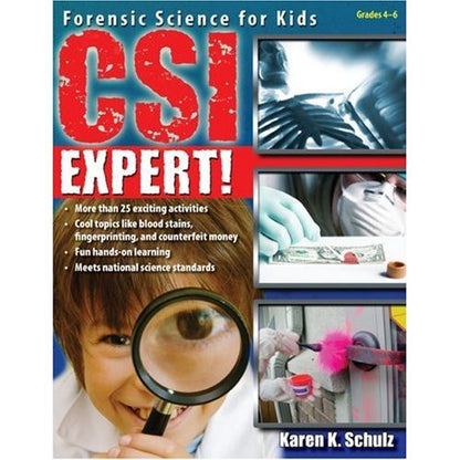 CSI Expert!: Forensic Science for Kids