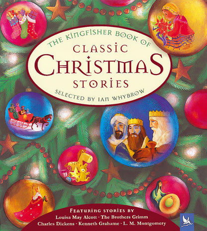 The Kingfisher Book of Classic Christmas Stories