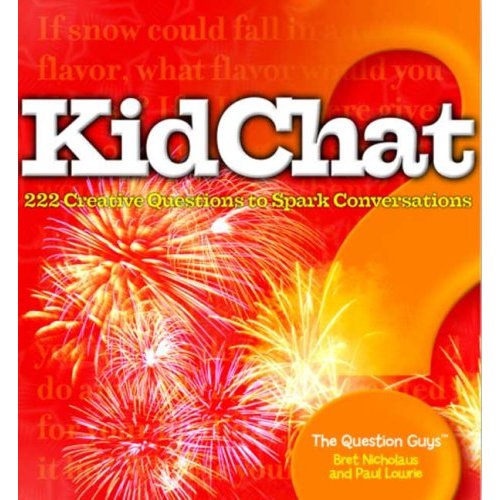 KidChat - 222 Creative Questions to Spark Conversations