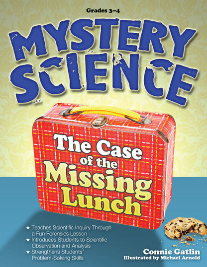 Mystery Science: The Case of the Missing Lunch