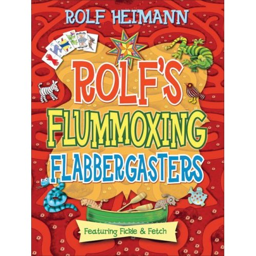 Rolf's Flummoxing Flabbergasters by Rolf Heimann