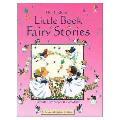 The Usborne Little Book of Fairy Stories